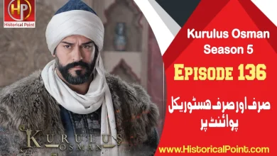 Kurulus Osman Episode 136 in Urdu