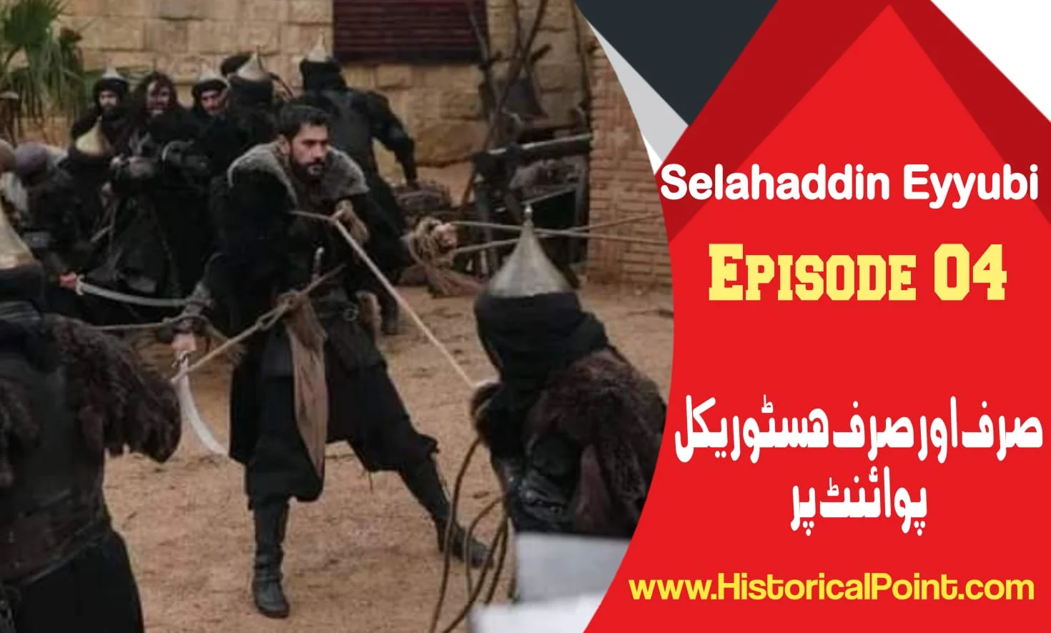 Salahuddin Ayyubi Episode 4 in Urdu Subtitles