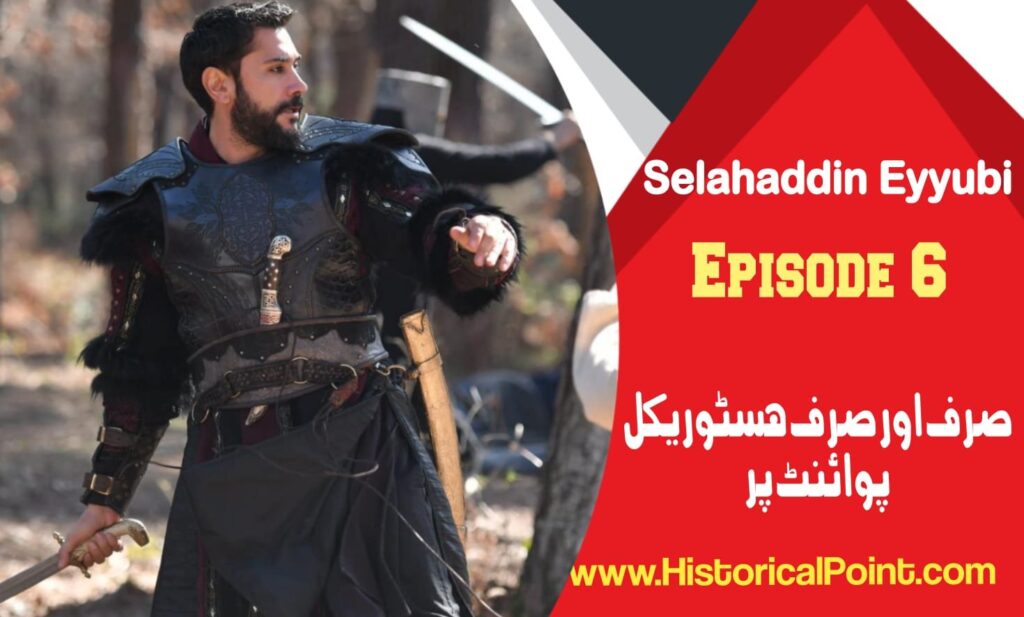 Salahudin Ayubi Episode 6