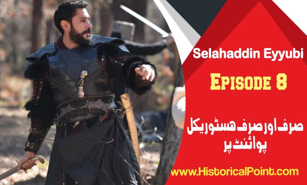 Salahudin Ayubi Episode 8