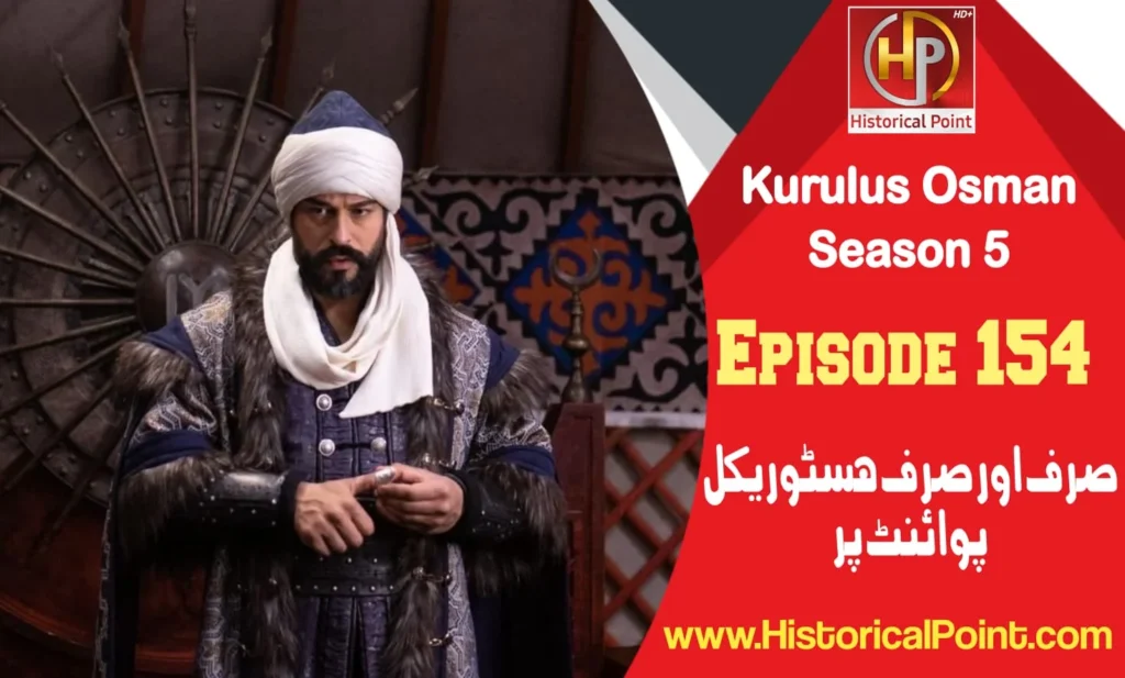 Kurulus Osman Episode 154 in Urdu subtitles