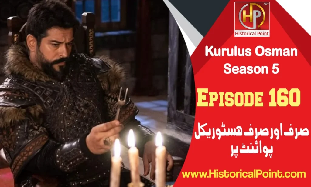 Kurulus Osman Episode 160 in Urdu Subtitles