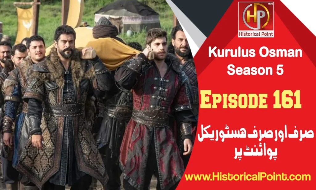 Kurulus Osman Episode 161 in Urdu Subtitles