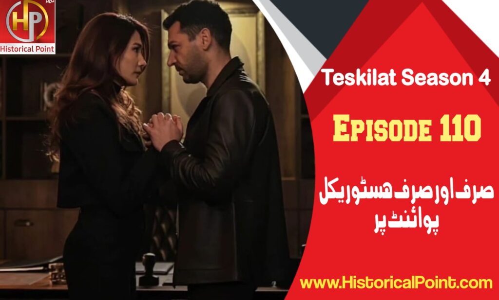 Teskilat Episode 110 in Urdu Subtitles