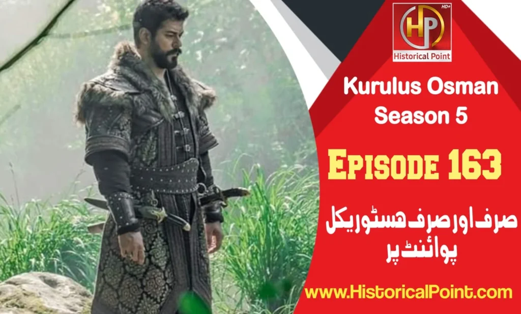 Kurulus Osman Episode 163 in Urdu Subtitles