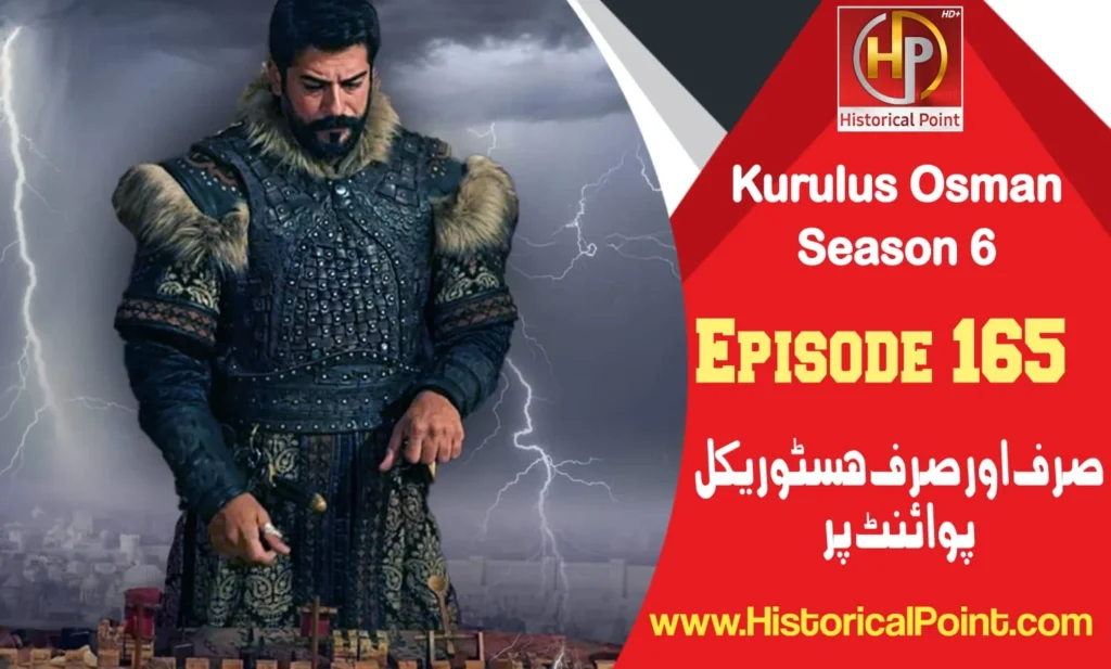 Kurulus Osman Episode 165 with Urdu Subtitles