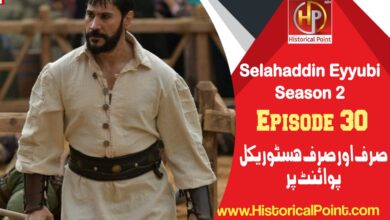 Salahuddin Ayubi Season 2 Episode 30 in Urdu subtitles