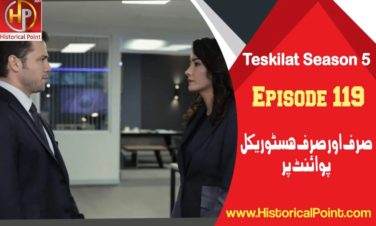 Teskilat Season 5 Episode 119