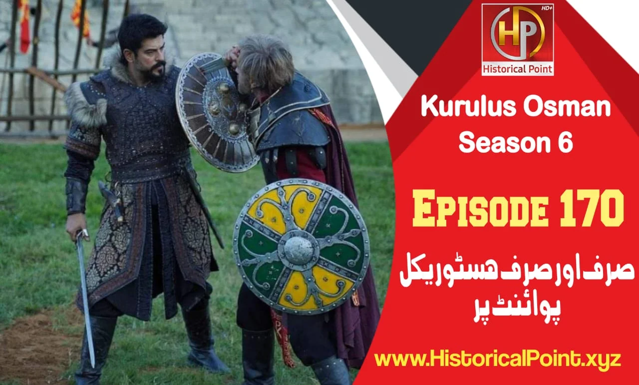 Kurulus Osman Season 6 Episode 170 with Urdu Subtitles