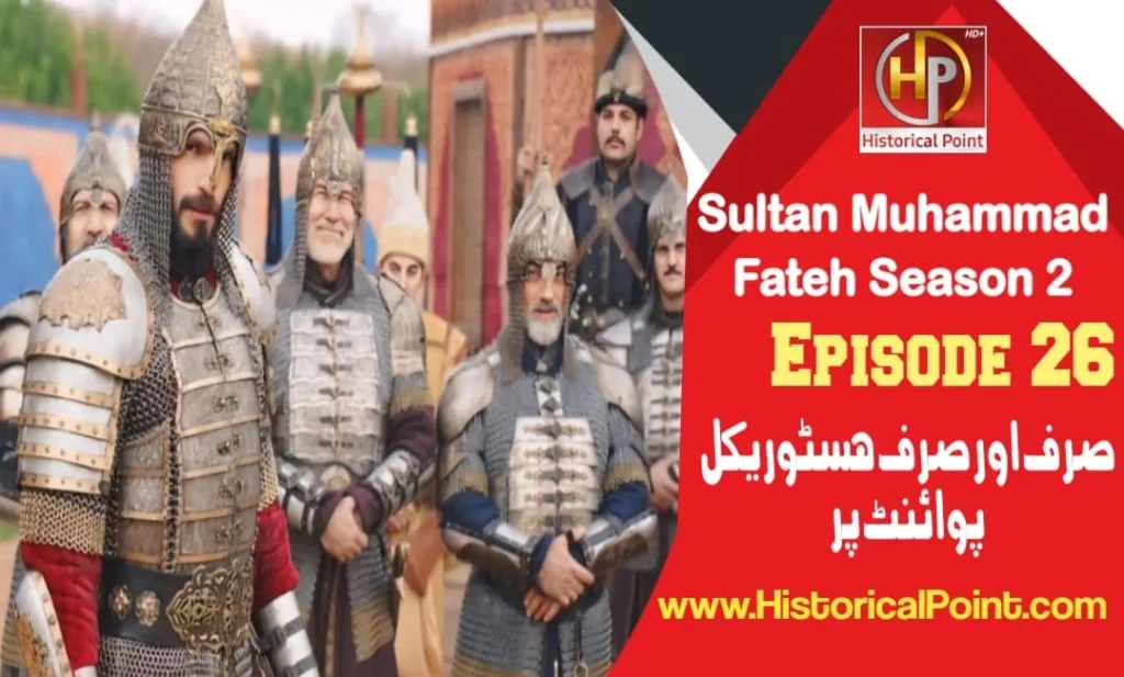 Sultan Muhammad Fateh Season 2 Episode 26