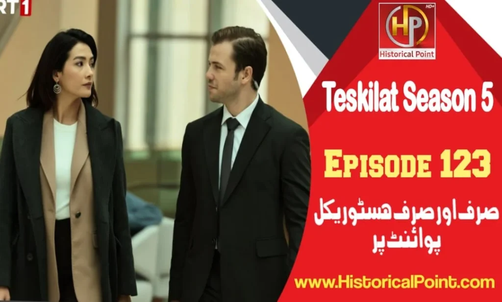 Teskilat Episode 123 with urdu subtitles