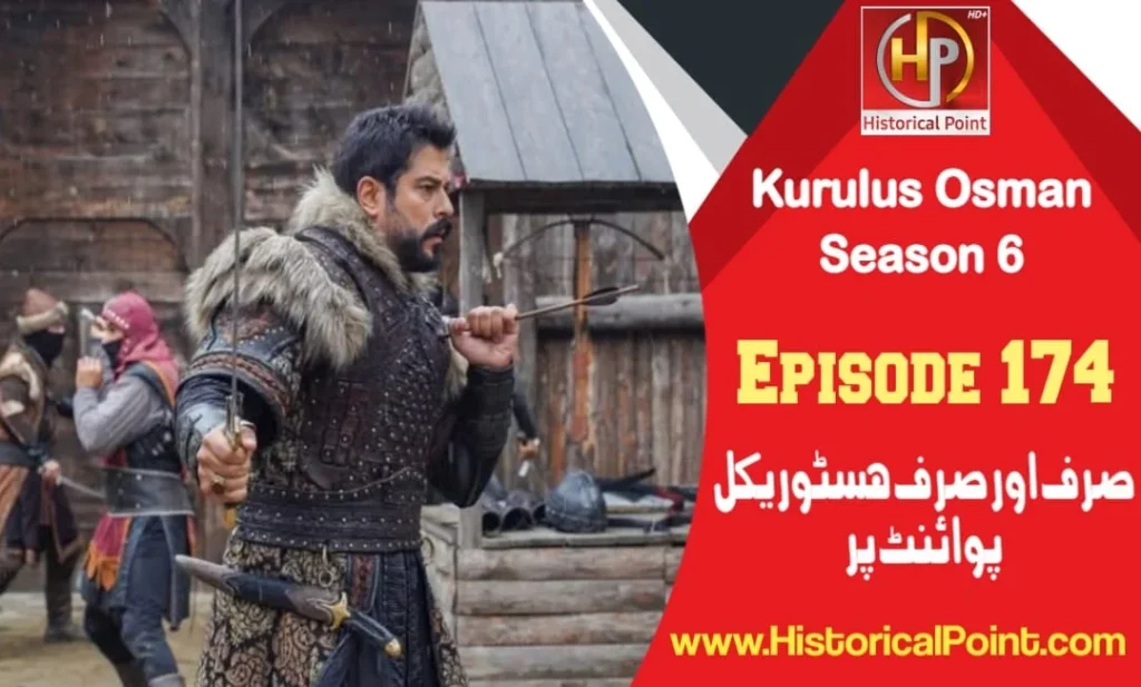 Kurulus Osman Episode 174 with Urdu Subtitles