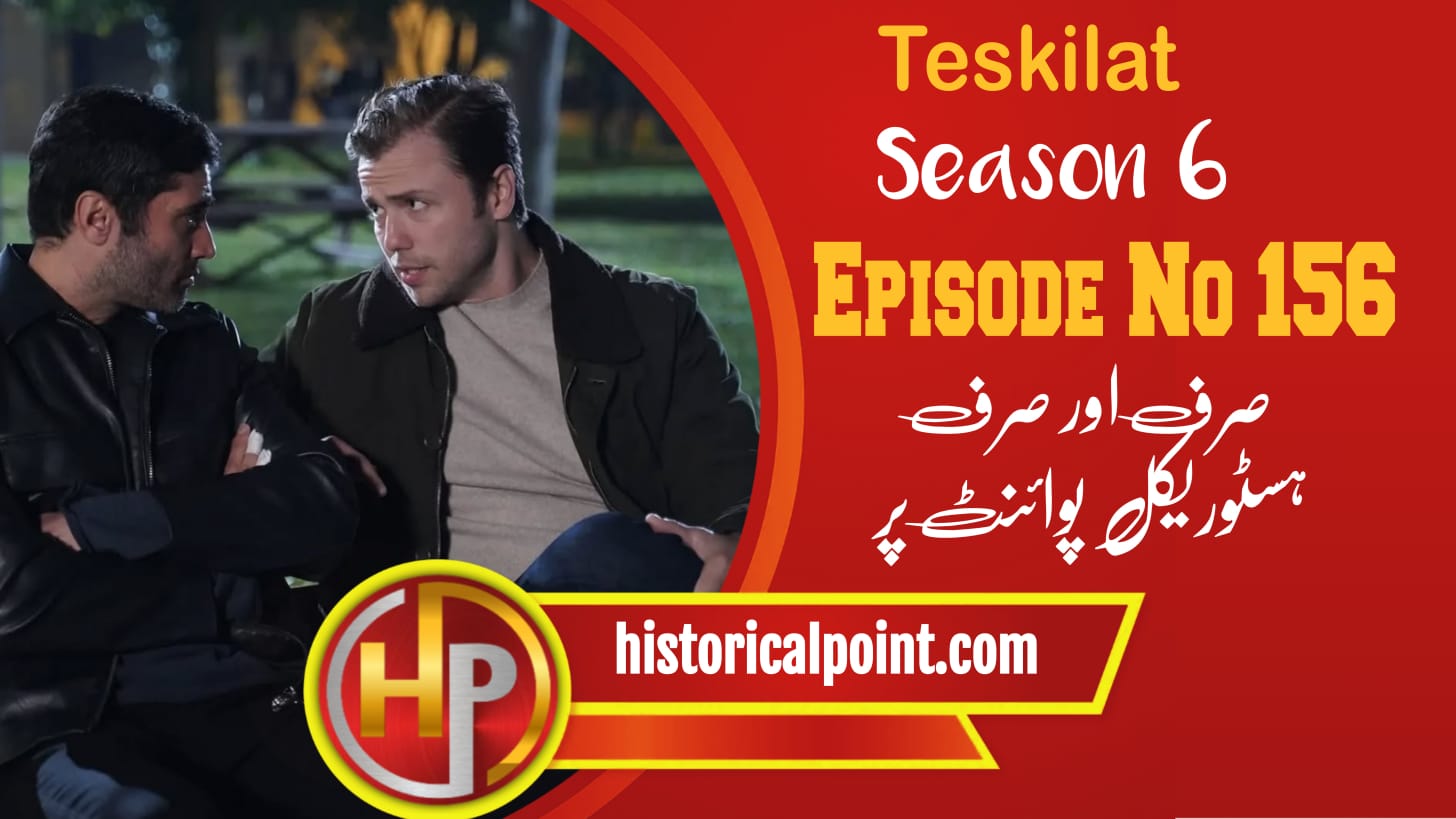 Teskilat Episode 156 With Urdu Subtitles