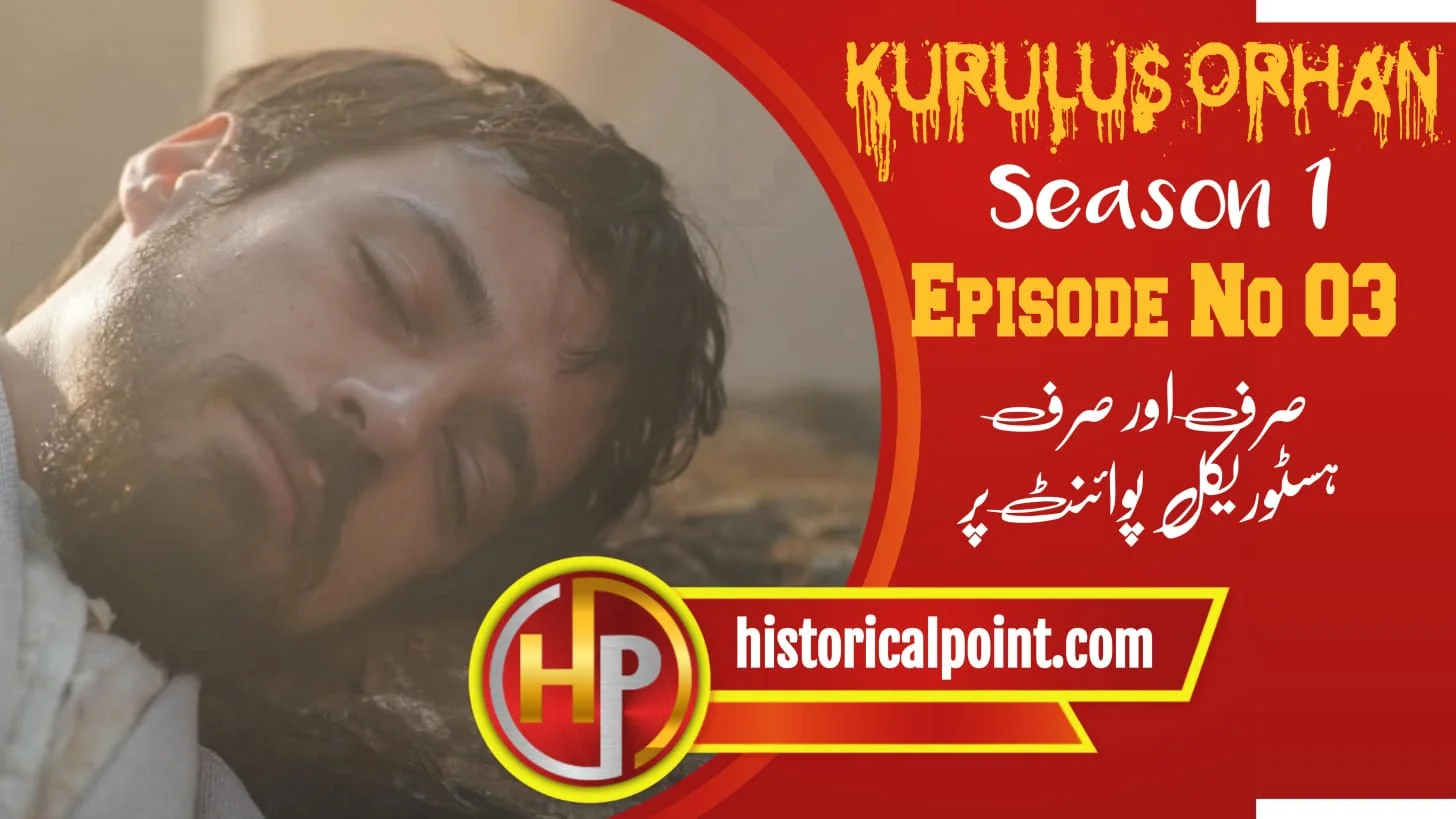 Kurulus Orhan Episode 3 in Urdu Subtitles