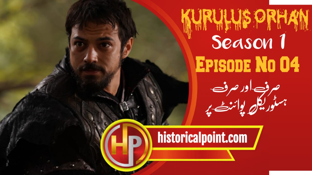 Kurulus Orhan Episode 4 in Urdu Subtitles