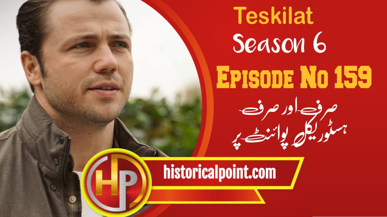 Teskilat Episode 159 With Urdu Subtitles
