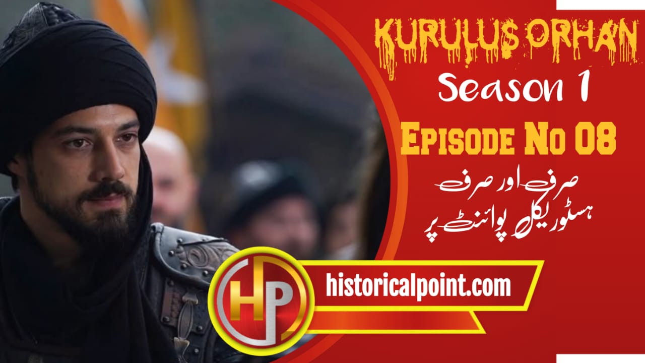 Kurulus Orhan Episode 8 in Urdu Subtitles