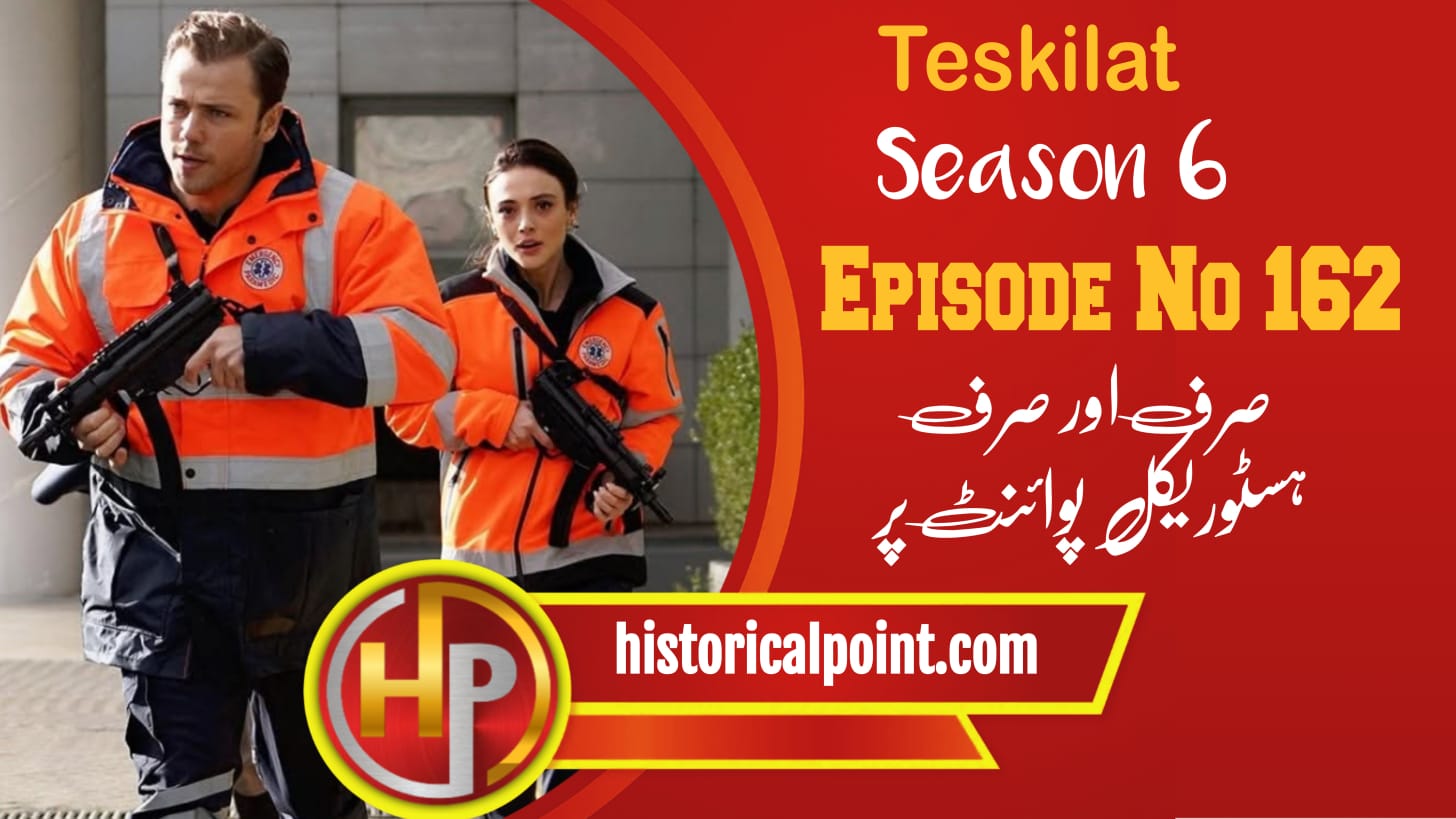 Teskilat Episode 162 With Urdu Subtitles