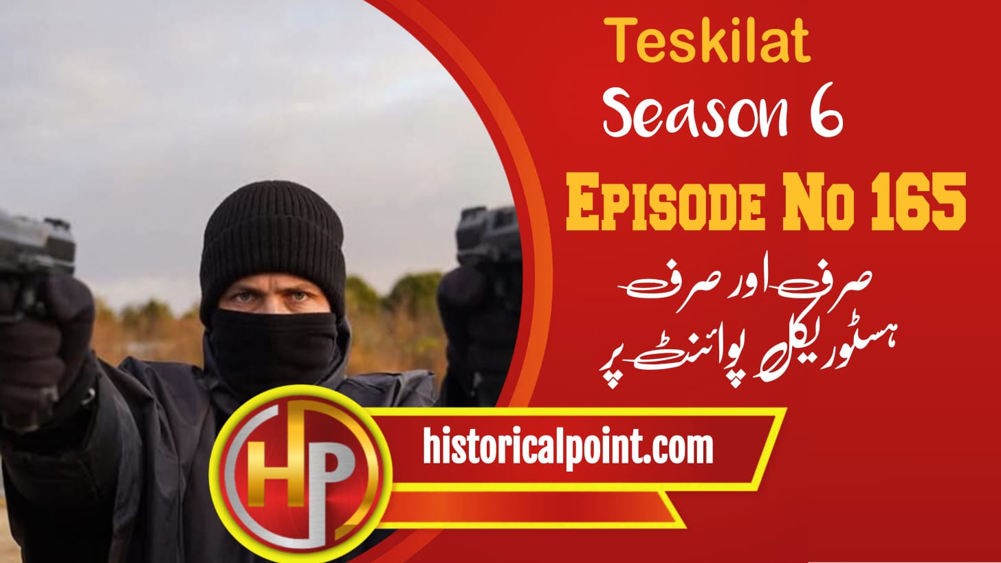 Teskilat Episode 165 with Urdu Subtitles