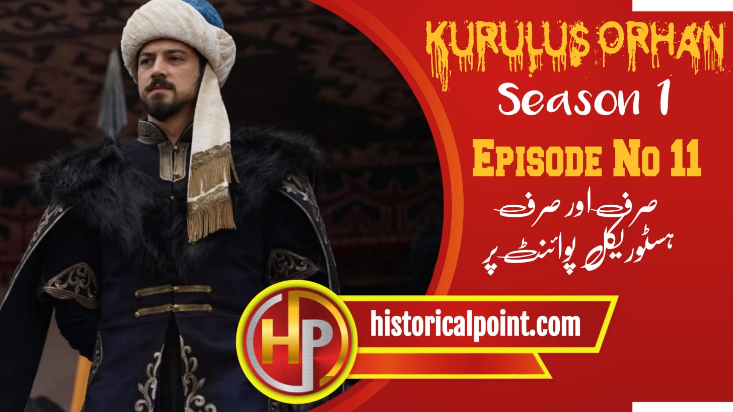 Kurulus Orhan Episode 11 in Urdu Subtitles