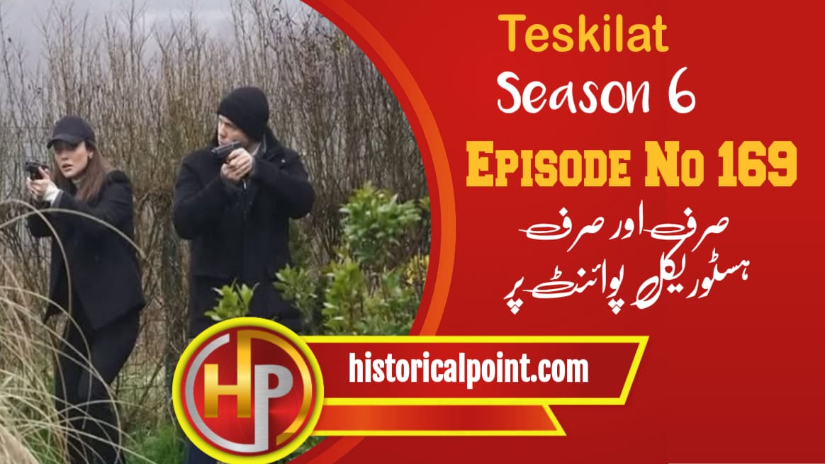 Teskilat Episode 169 with Urdu Subtitles