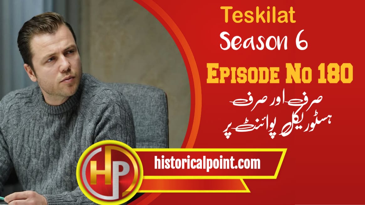 Teskilat Episode 180 with Urdu Subtitles