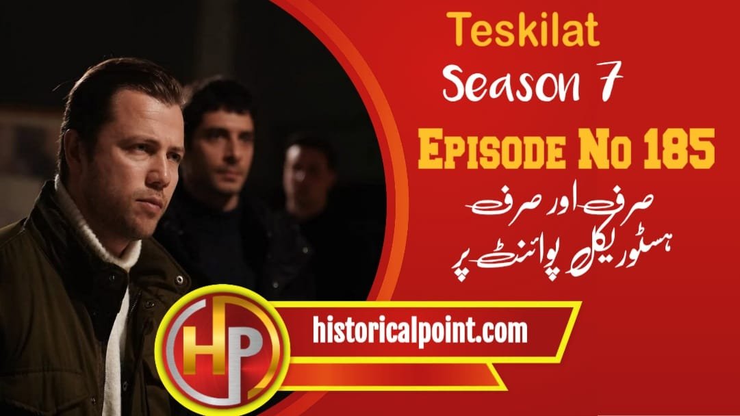 Teskilat Episode 185 in Urdu Subtitles